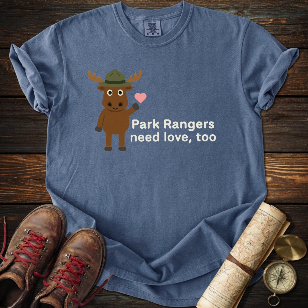 Park Rangers Need Love T-Shirt