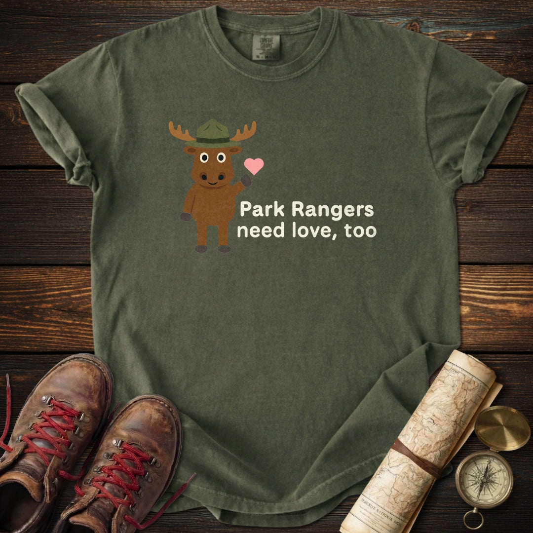 Park Rangers Need Love T-Shirt
