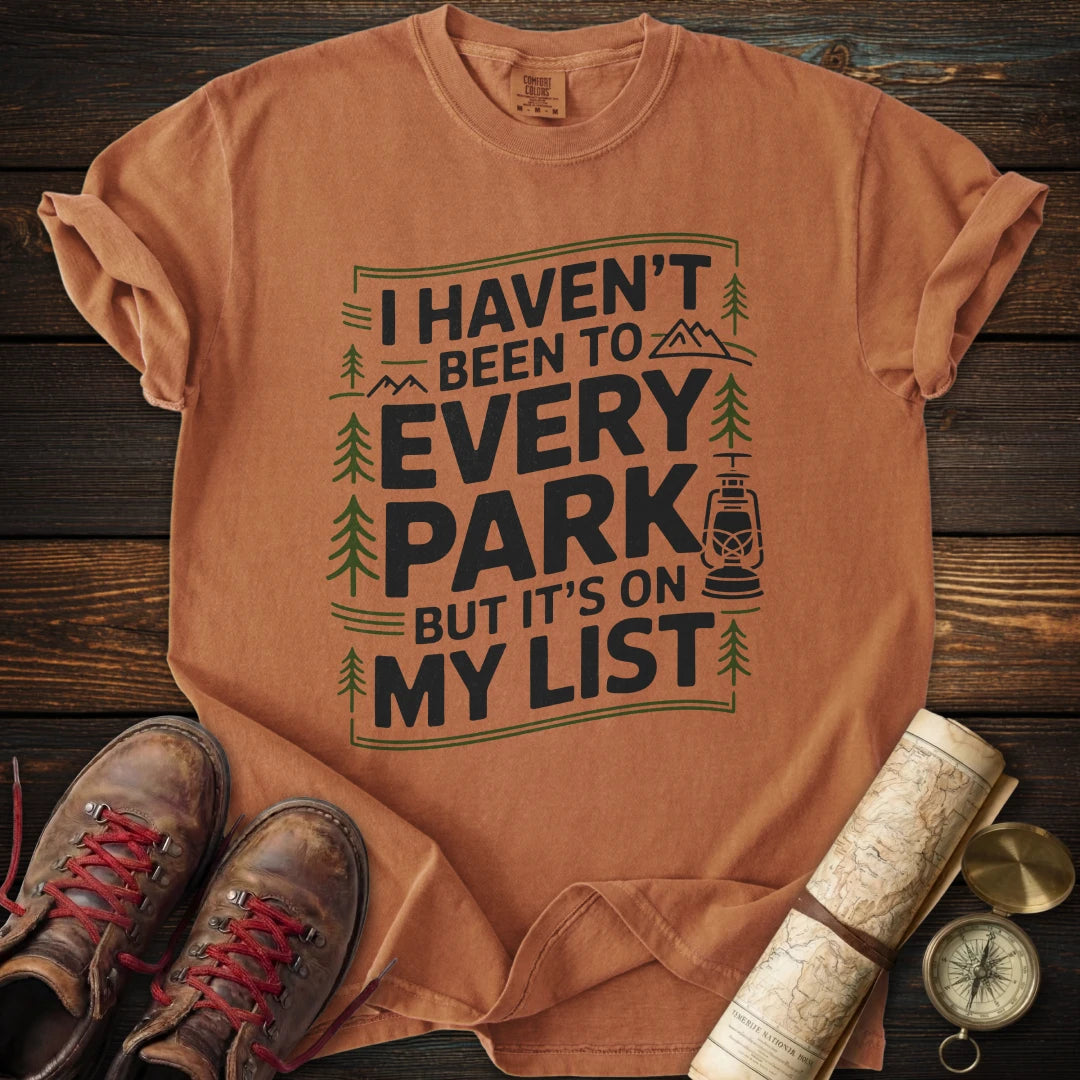 Every Park on List T-Shirt