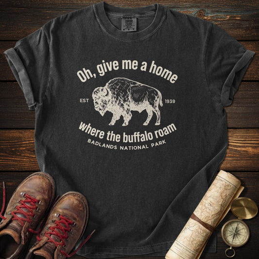 Badlands - Where the Buffalo Roam T-Shirt