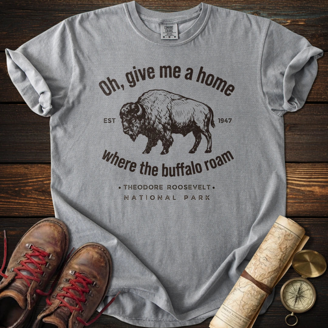 Theodore Roosevelt Park - Where the Buffalo Roam T-Shirt