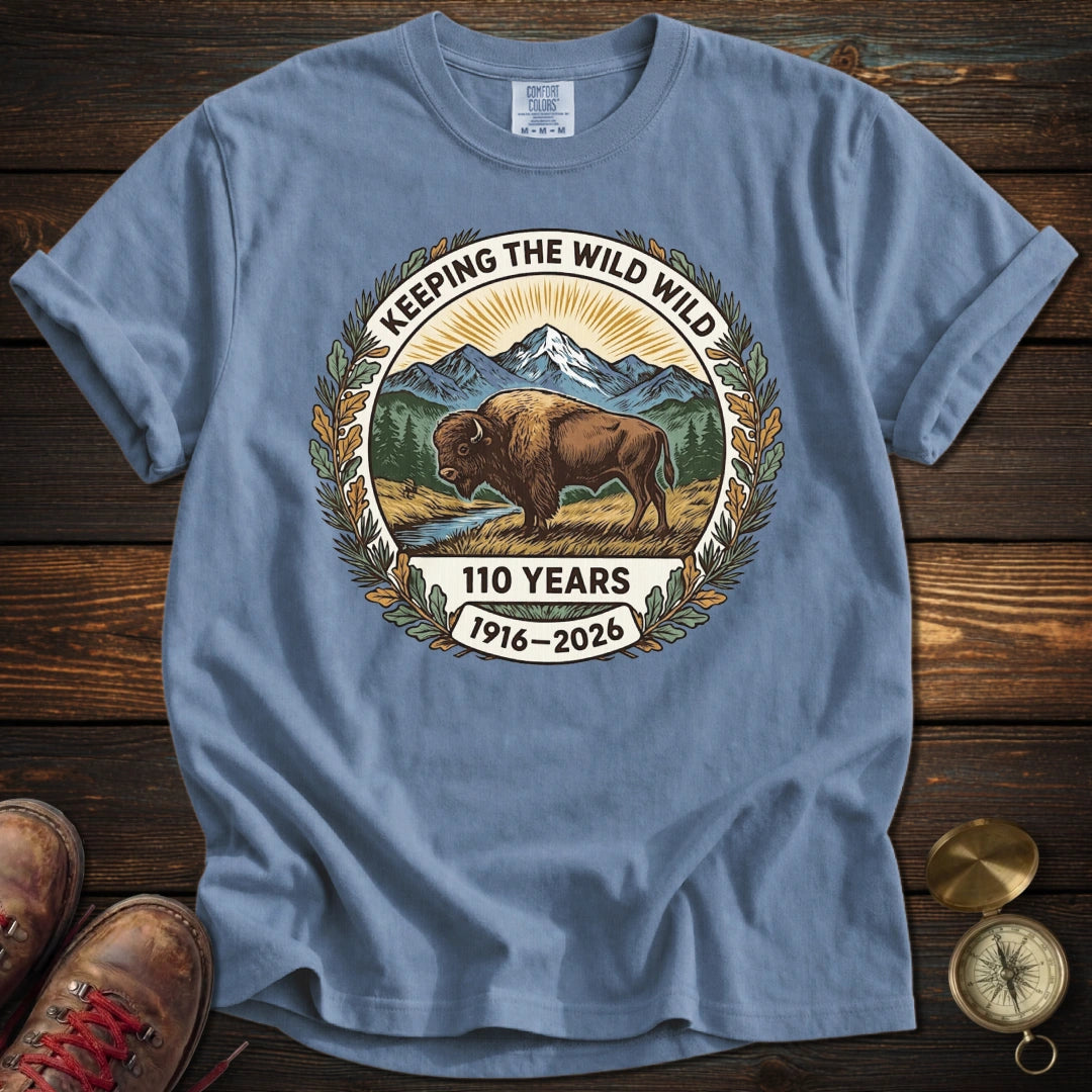 Keeping the Wild Wild T-Shirt