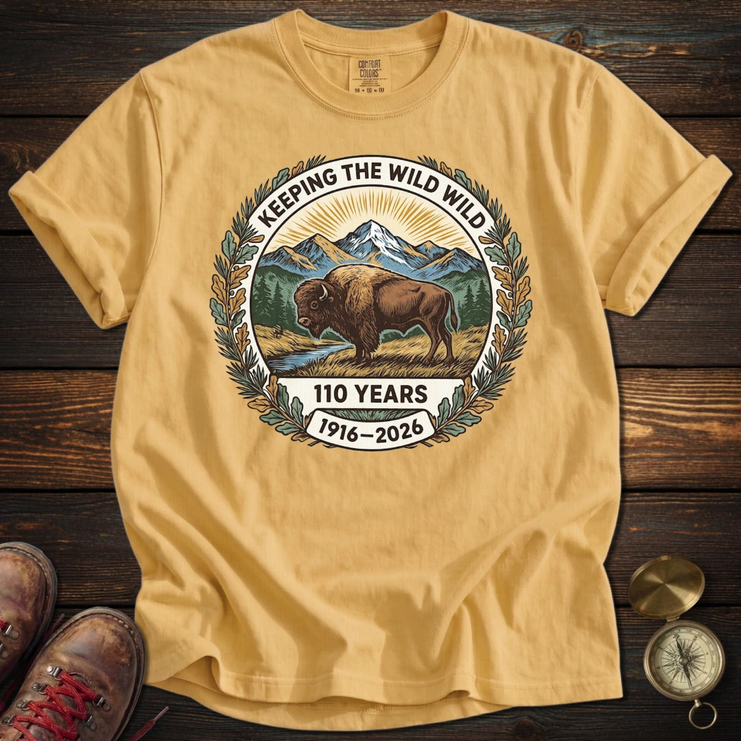 Keeping the Wild Wild T-Shirt
