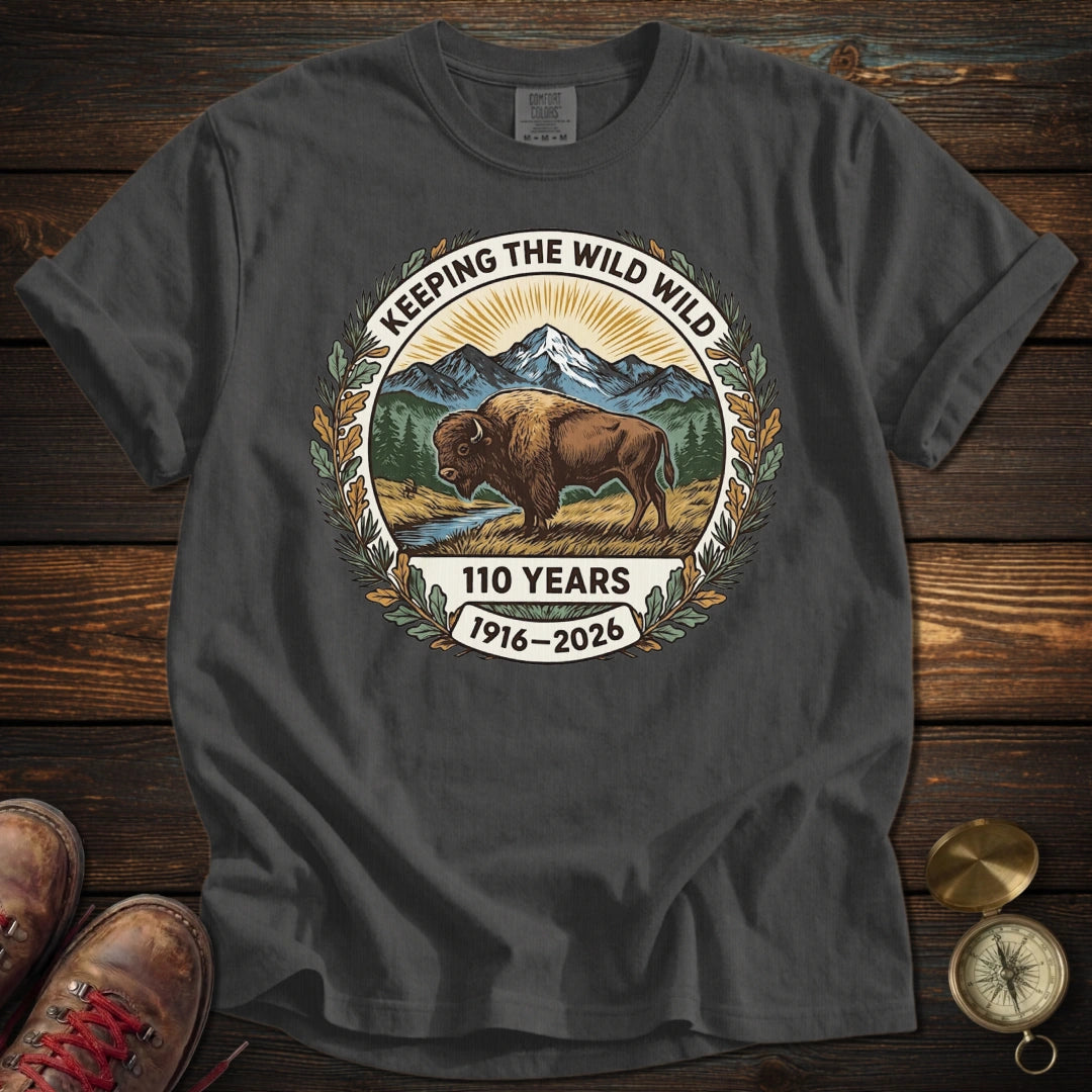 Keeping the Wild Wild T-Shirt